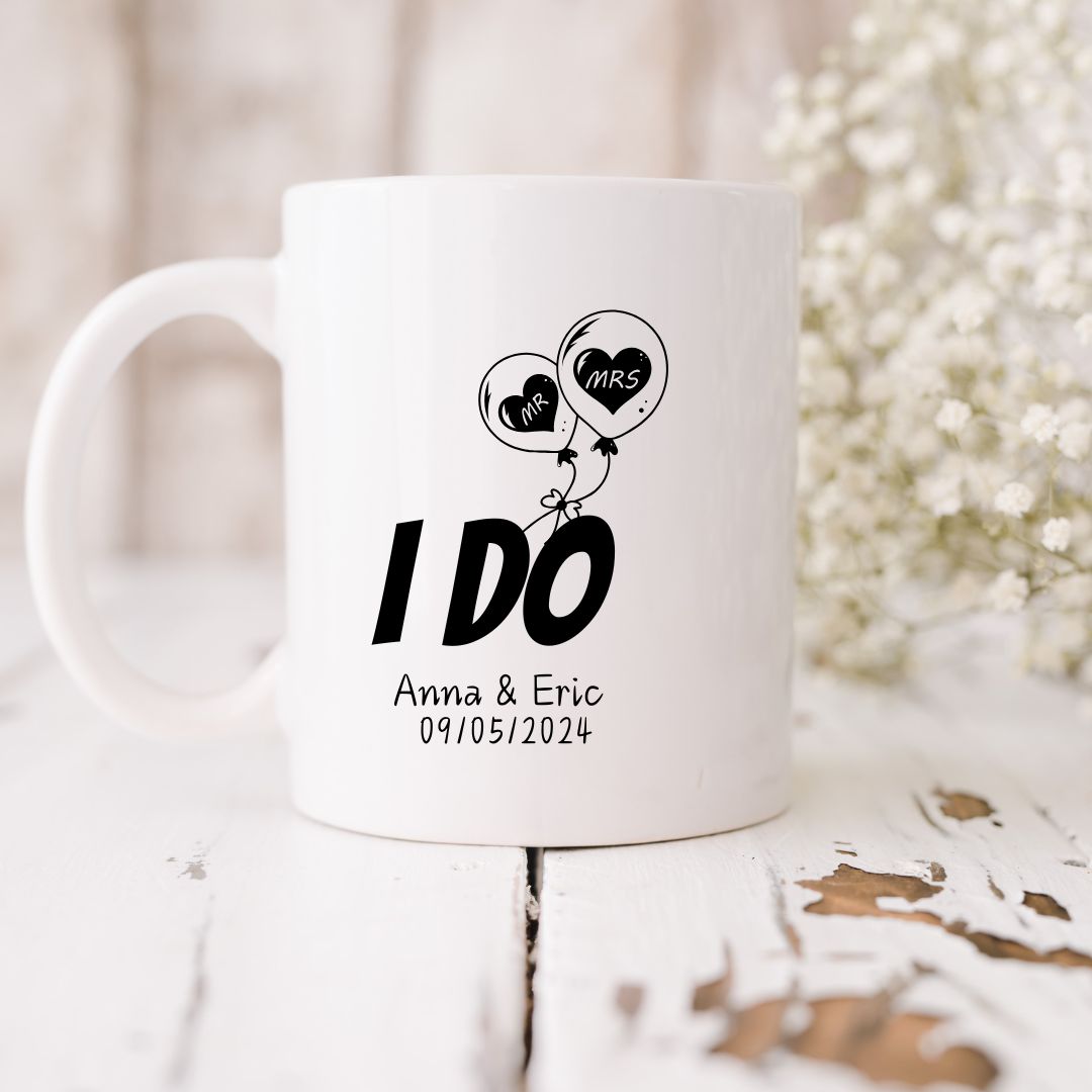 I Do, I Do Too Mug for Newly Weds