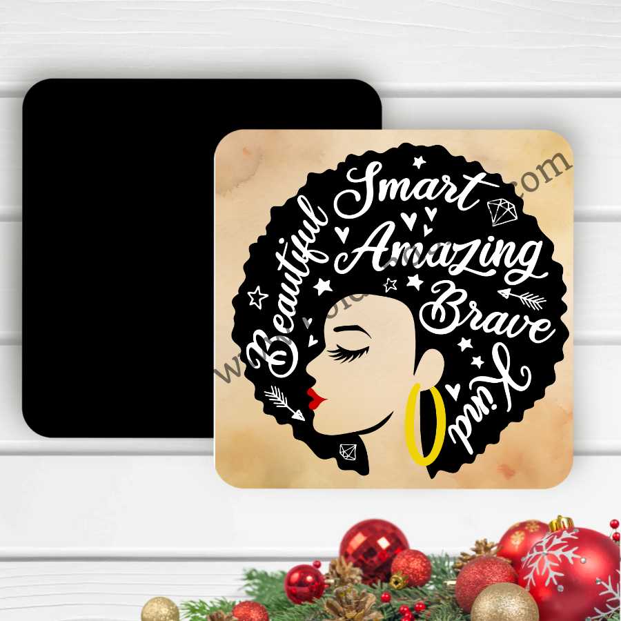 Beautiful, Smart, Amazing Magnet