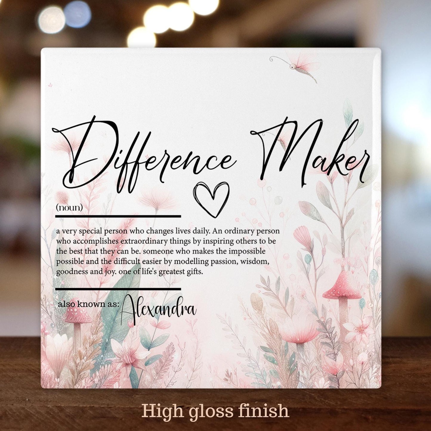 Personalized Ceramic Tile Decor, Uplifting Difference Maker Definition Art, Thoughtful Gift for Friends or Family