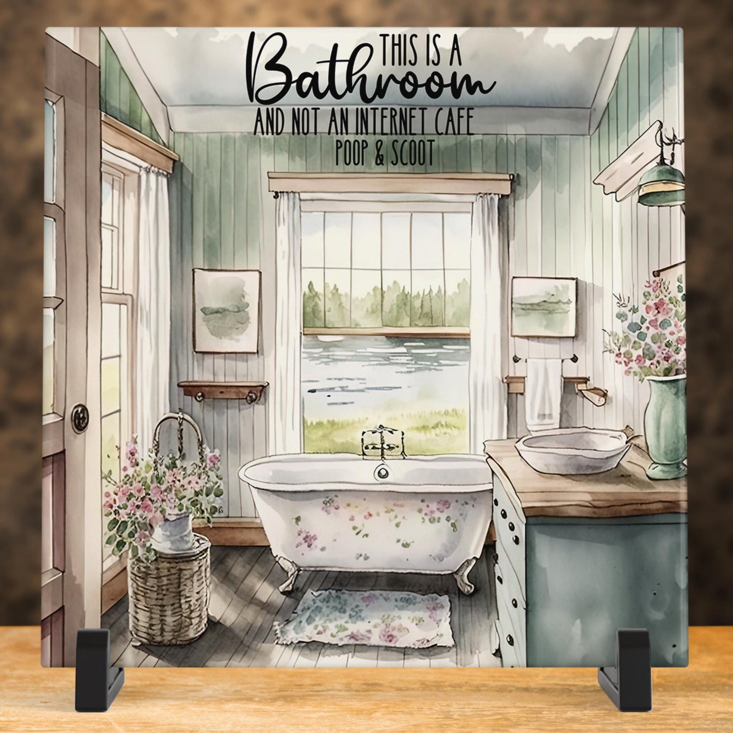 Bathroom Humor Art Tile - Sign