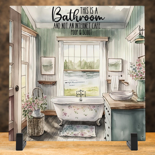 Bathroom Humor Art Tile - Sign