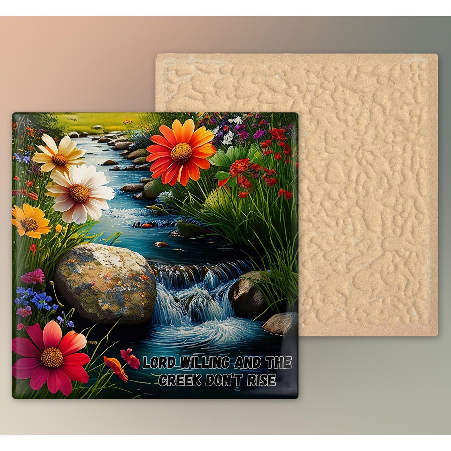 Lord Willing and the Creek Don't Rise Ceramic Tile, Christian Artwork, Tranquil Babbling Brook Nature Artwork, Wildflower Art