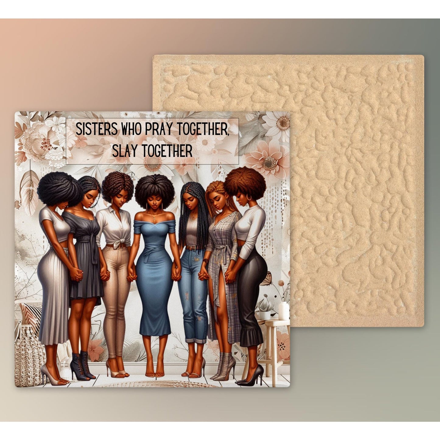 Black Woman Art Ceramic Tile - Quote Art - Black Wall Art -Boho Print - African American Woman - Sisters Who Pray Together, Ceramic Plaque